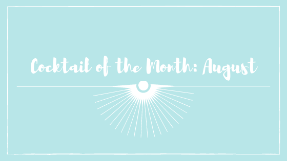 Cocktail of the Month Header