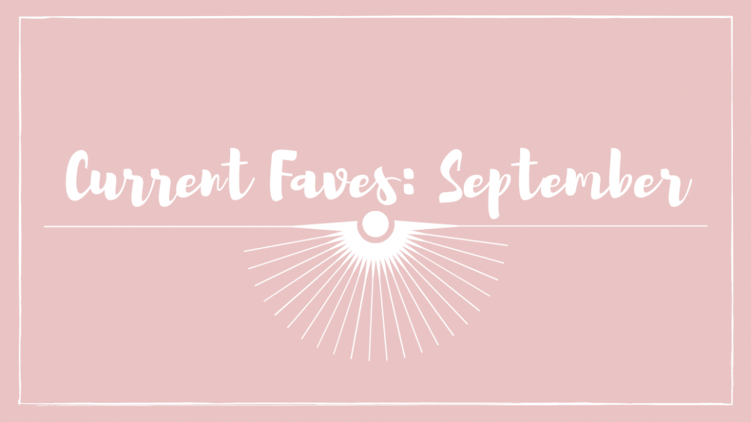 September Faves Banner